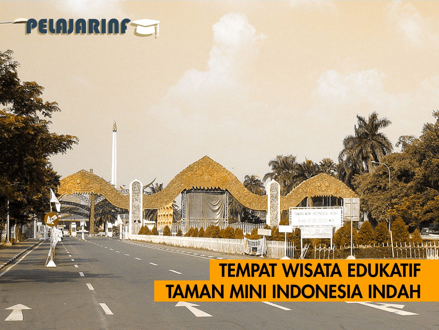 Tempat Wisata Edukatif Jabodetabek (Part 7 – Taman Mini Indonesia Indah